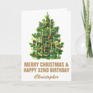 32nd Happy Birthday and Merry Christmas Tree Card