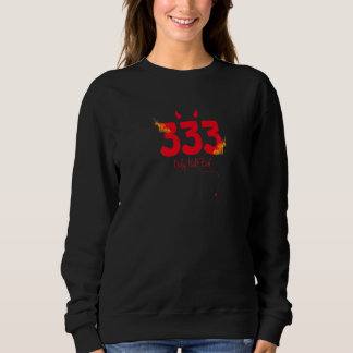 333 Half Evil Adult Humour Graphic Sarcastic Sweatshirt