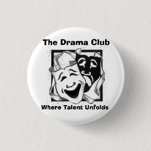 338227009_48487e288b[1], The Drama Club, Where ... 3 Cm Round Badge