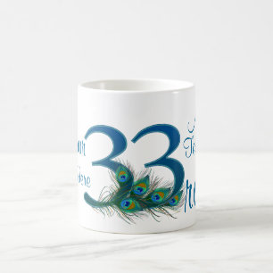 # 33- 33rd Wedding Anniversary or 33rd Birthday Coffee Mug