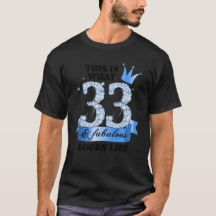33 & Fabulous I Blue White Party Group Candid Phot T-Shirt