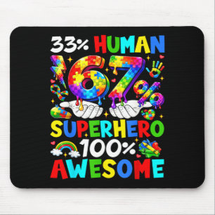 33 Human 67 Superhero Autism Awareness Funny Men Mouse Pad