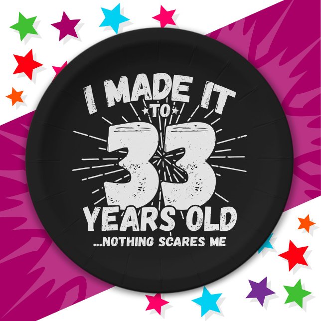 33 Year Old Sarcastic Meme Funny 33rd Birthday Paper Plate (Creator Uploaded)