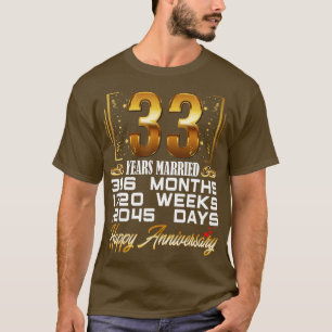 33 Years Married Funny 33rd Wedding Anniversary T-Shirt