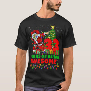 33 Years Of Being Awesome Santa 33th Birthday Chri T-Shirt