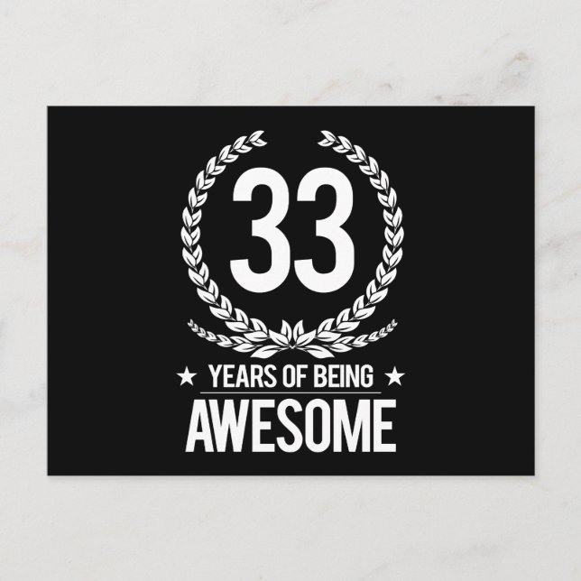 33rd Birthday (33 Years Of Being Awesome) Postcard (Front)