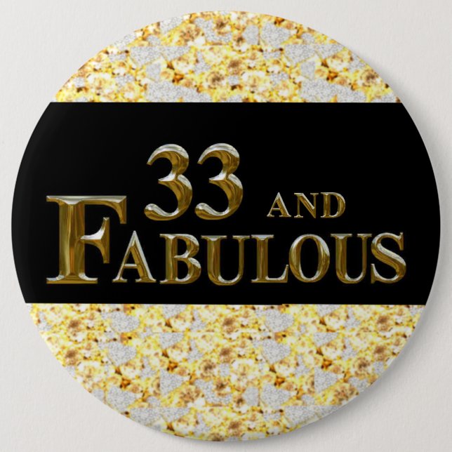 33rd  Birthday  6 Cm Round Badge (Front)