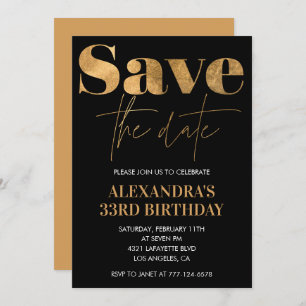 33rd birthday invitation Save the date Black Gold