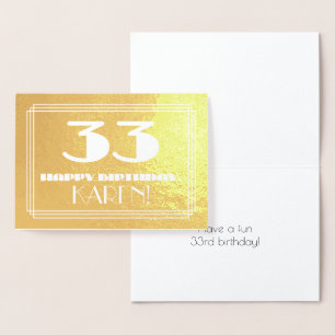 33rd Birthday: Name + Art Deco Inspired Look "33" Foil Card