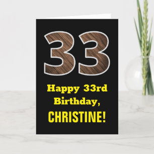 33rd Birthday: Name, Faux Wood Grain Pattern "33" Card
