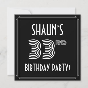 33rd Birthday Party: Art Deco Style w/ Custom Name Invitation