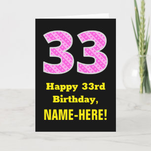 33rd Birthday: Pink Stripes and Hearts "33" + Name Card