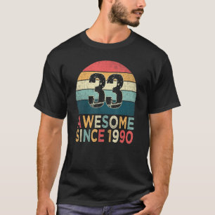 33rd Birthday Vintage Retro 33 Years Old Awesome S T-Shirt