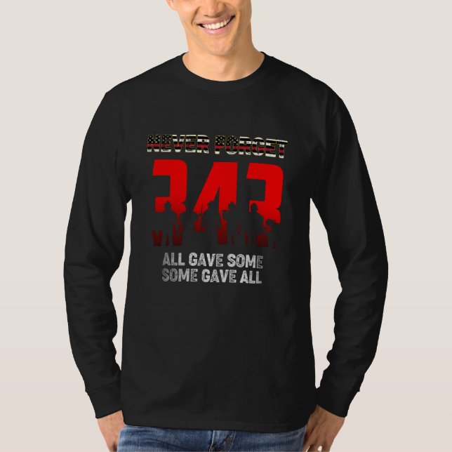 343 Firefighter Never Forget Shirt 9 11 21st (Front)
