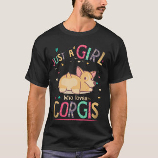 34 Just A Girl Who Loves Corgi T-Shirt