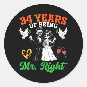 34 Years Of Being Mr Right 34th Wedding Classic Round Sticker