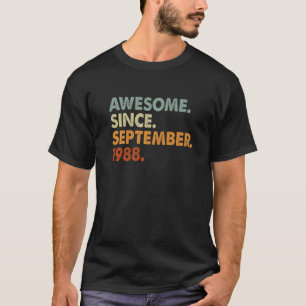 34 Years Old Awesome Since September 1988 34th Bir T-Shirt