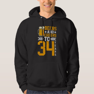 34th Birthday Beers And Cheers To 34 Years Mug Of Hoodie