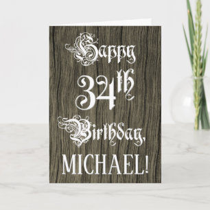 34th Birthday: Fancy, Elegant Text; Faux Wood Look Card