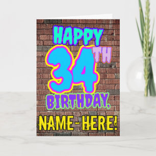 34th Birthday - Fun, Urban Graffiti Inspired Look Card
