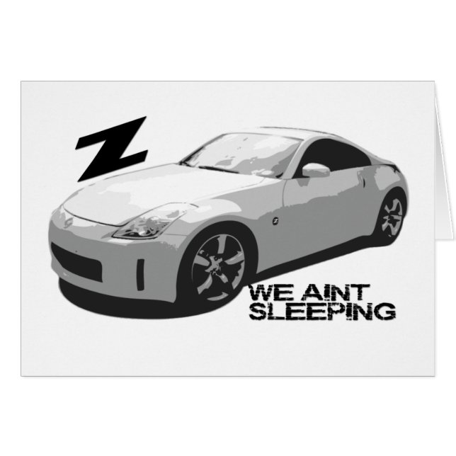350Z Aint sleeping (Front Horizontal)