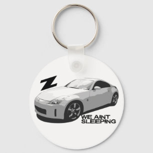 350Z Aint sleeping Key Ring