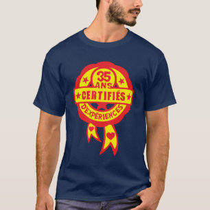 35 years anniversary certified experience logo tam T-Shirt