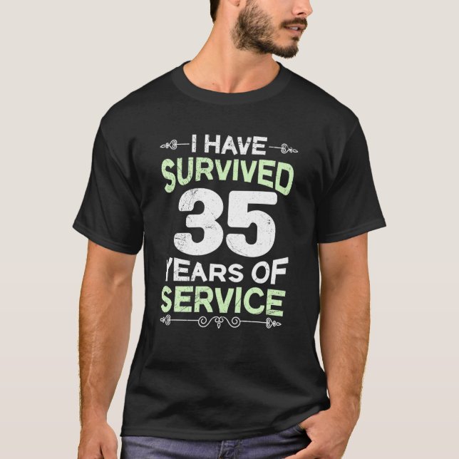 35 years of service 30 years of work anniversary T T-Shirt (Front)
