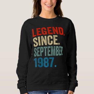 35 Years Old  Legend Since September 1987 35th Bir Sweatshirt