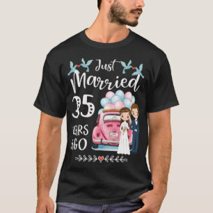 35th Anniversary - Just Married 35 Years Ago T-Shirt