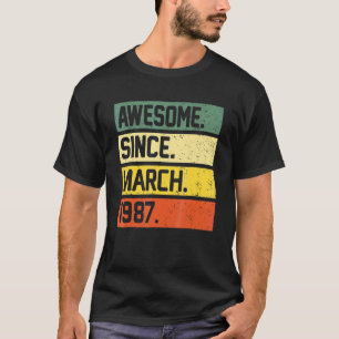 35th Birthday 35 Year Old Awesome Since March 198 T-Shirt