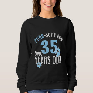 35th Birthday 35 Years Old Cat Mum Cat Lover Birth Sweatshirt