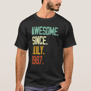 35th Birthday Awesome Since July 1987 35 Years Ol T-Shirt