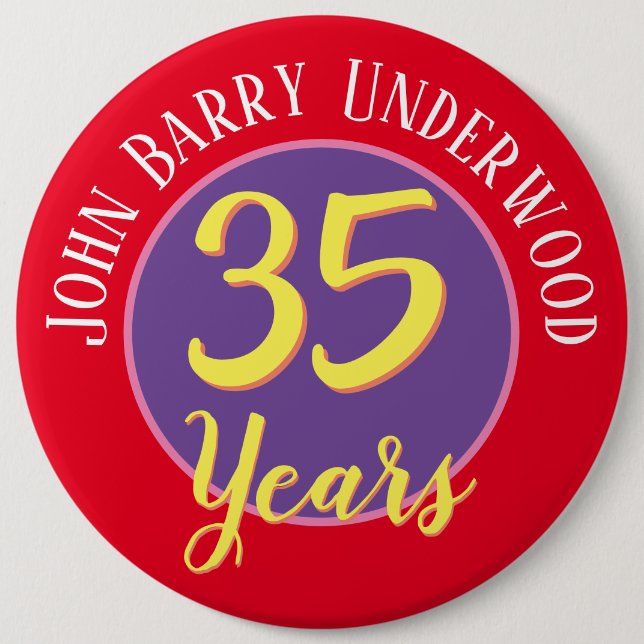 35th Birthday Badge to Personalize. (Front)