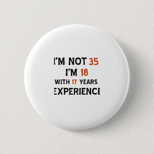 35th birthday designs 6 cm round badge