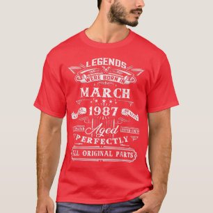 35th Birthday Gift For Legends Born March 1987 35 T-Shirt