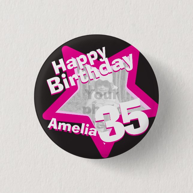 35th Birthday photo fun hot pink button/badge 3 Cm Round Badge (Front)
