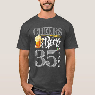 35th Birthday Shirt Cheers And Beers To 35 Years