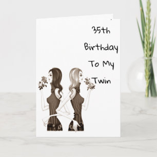 **35th** BIRTHDAY WISHES TO MY **TWIN SISTER** Card