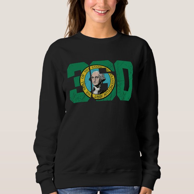 360 Area Code Flag of Washington State Seattle Oly Sweatshirt (Front)