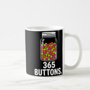 365 buttons jar meme rebrand tracking goal  coffee mug