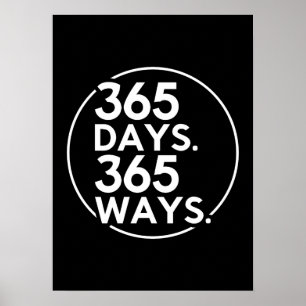 365 Days, 365 Ways - Success, Gym, Hustle, Grind Poster