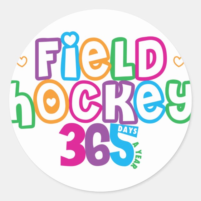 365 Field Hockey Classic Round Sticker (Front)