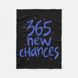 365 New Chances Hapness Quote Insrational Fleece Blanket
