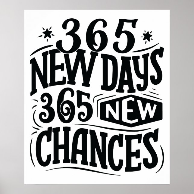 365 New Days 365 New Chances Poster (Front)