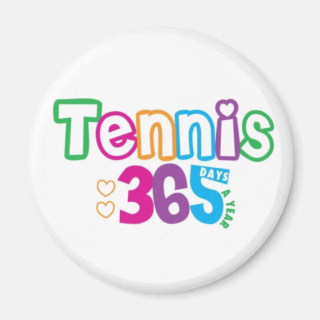 365 Tennis Magnet (Front)