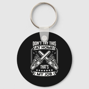 36.Arborist for a Tree trimmer Key Ring