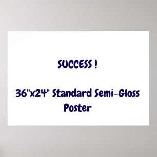36"x24" Standard Semi-Gloss Poster