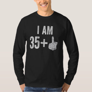 36 Year Old Its My 36th Birthday Middle Finger T-Shirt