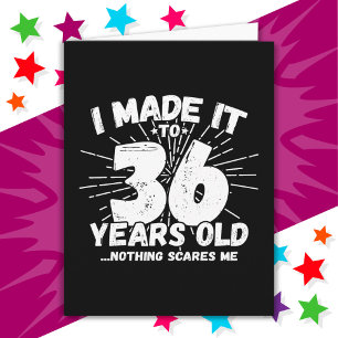 36 Year Old Sarcastic Meme Funny 36th Birthday Card
